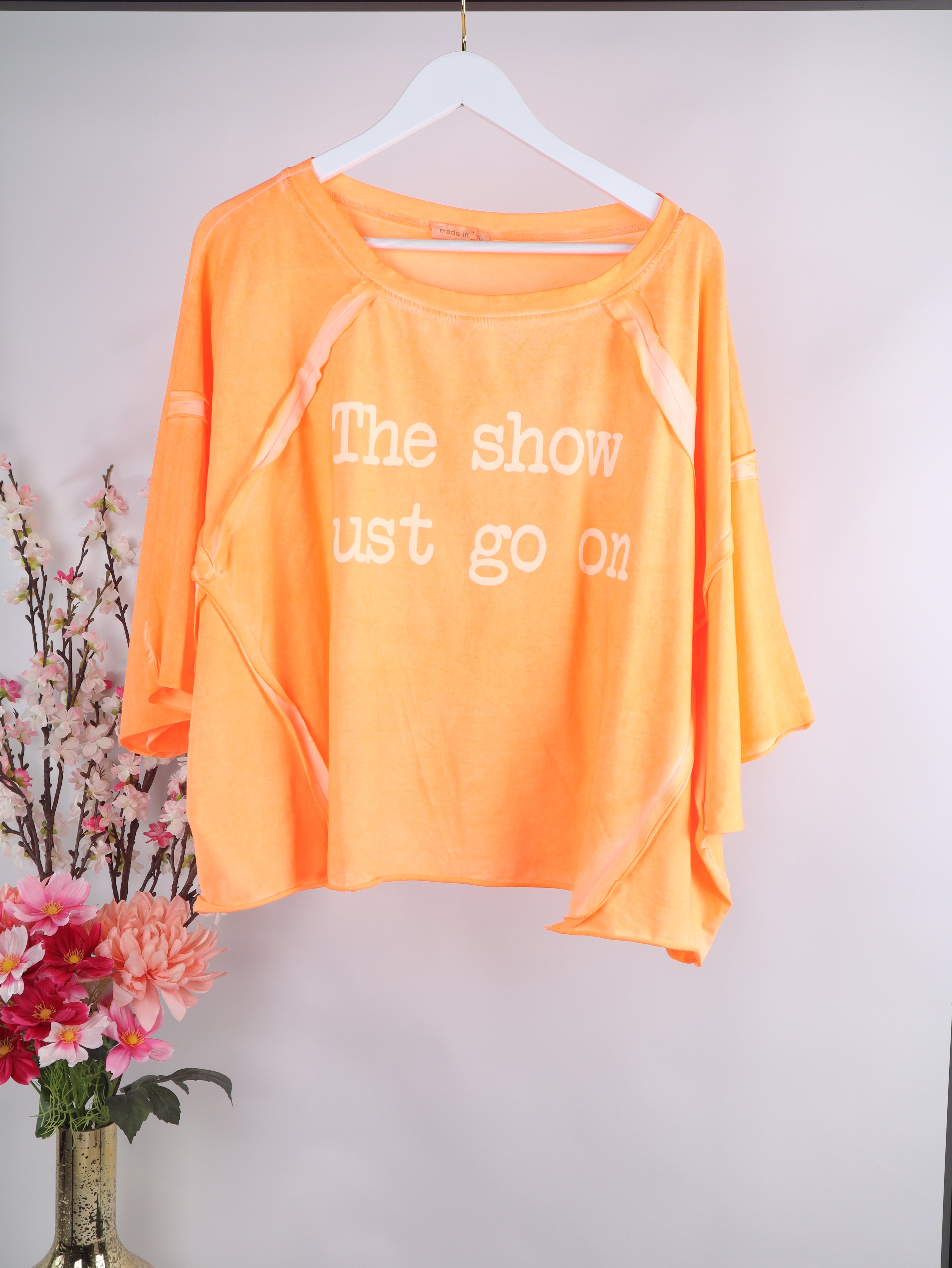 Oversize Shirt "The show must go on"