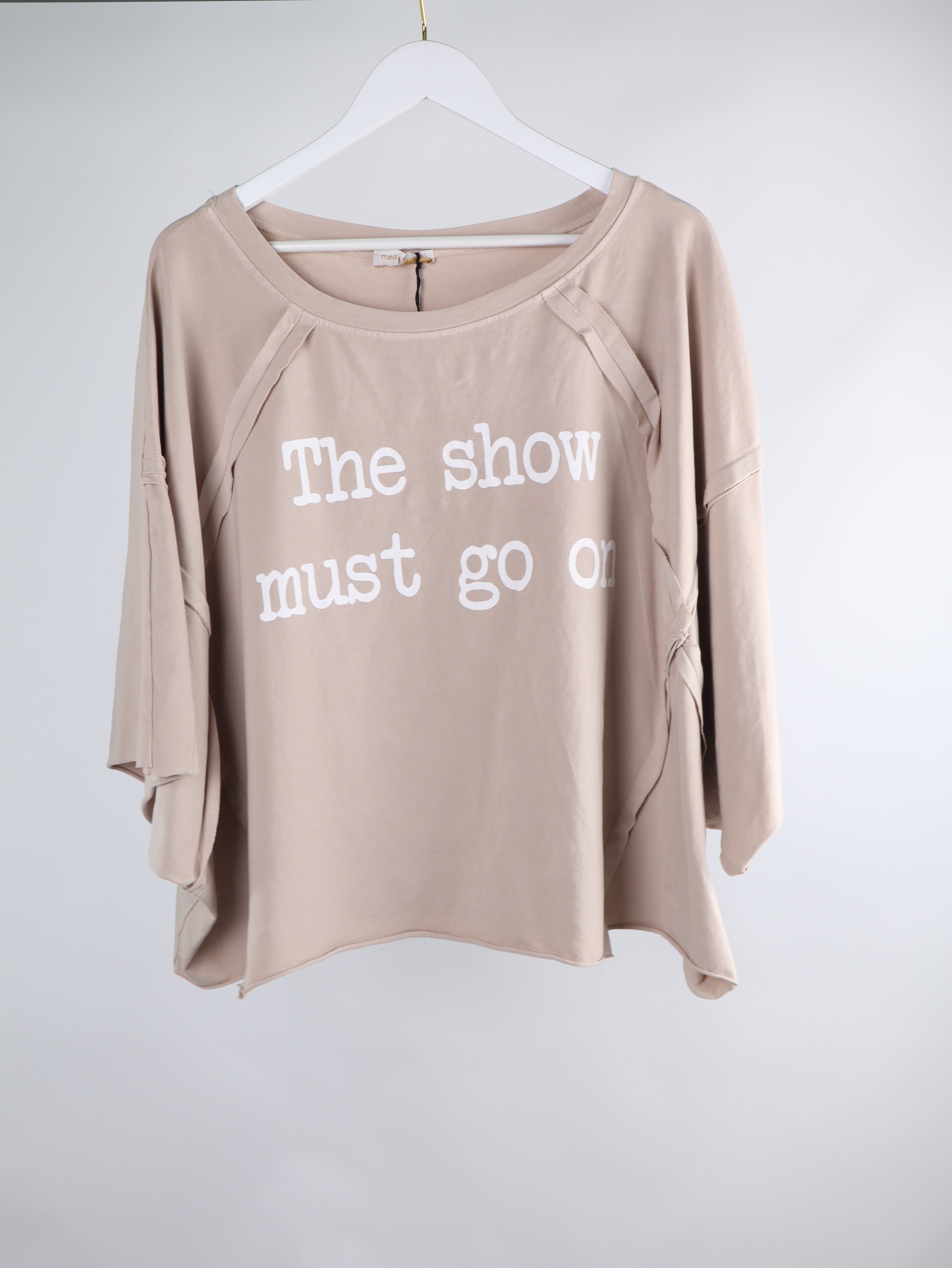 Oversize Shirt "The show must go on"