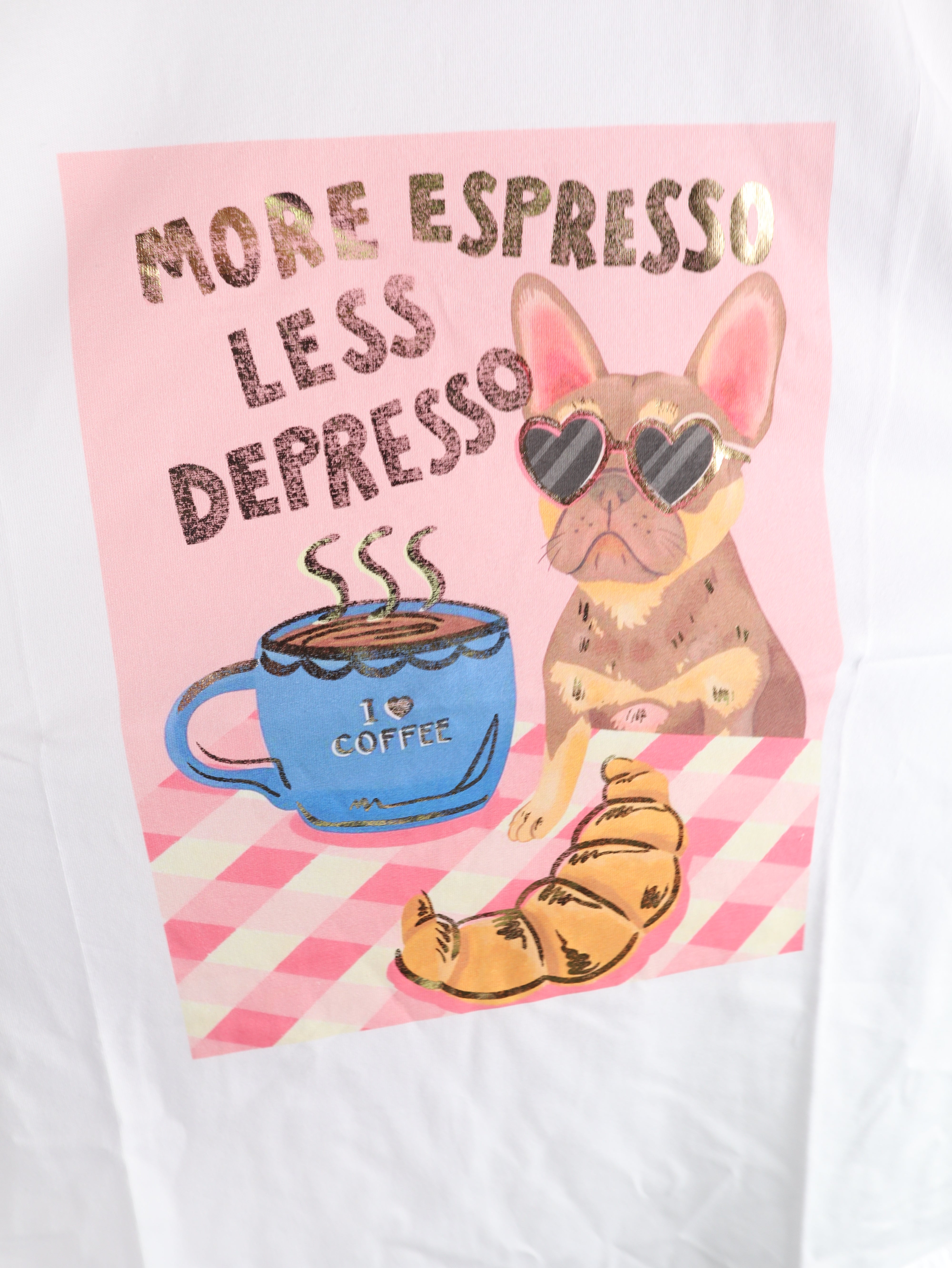 T-Shirt „More Espresso Less Depresso“