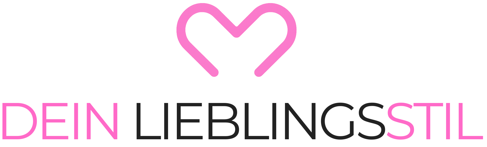 DEIN LIEBLINGSSTIL