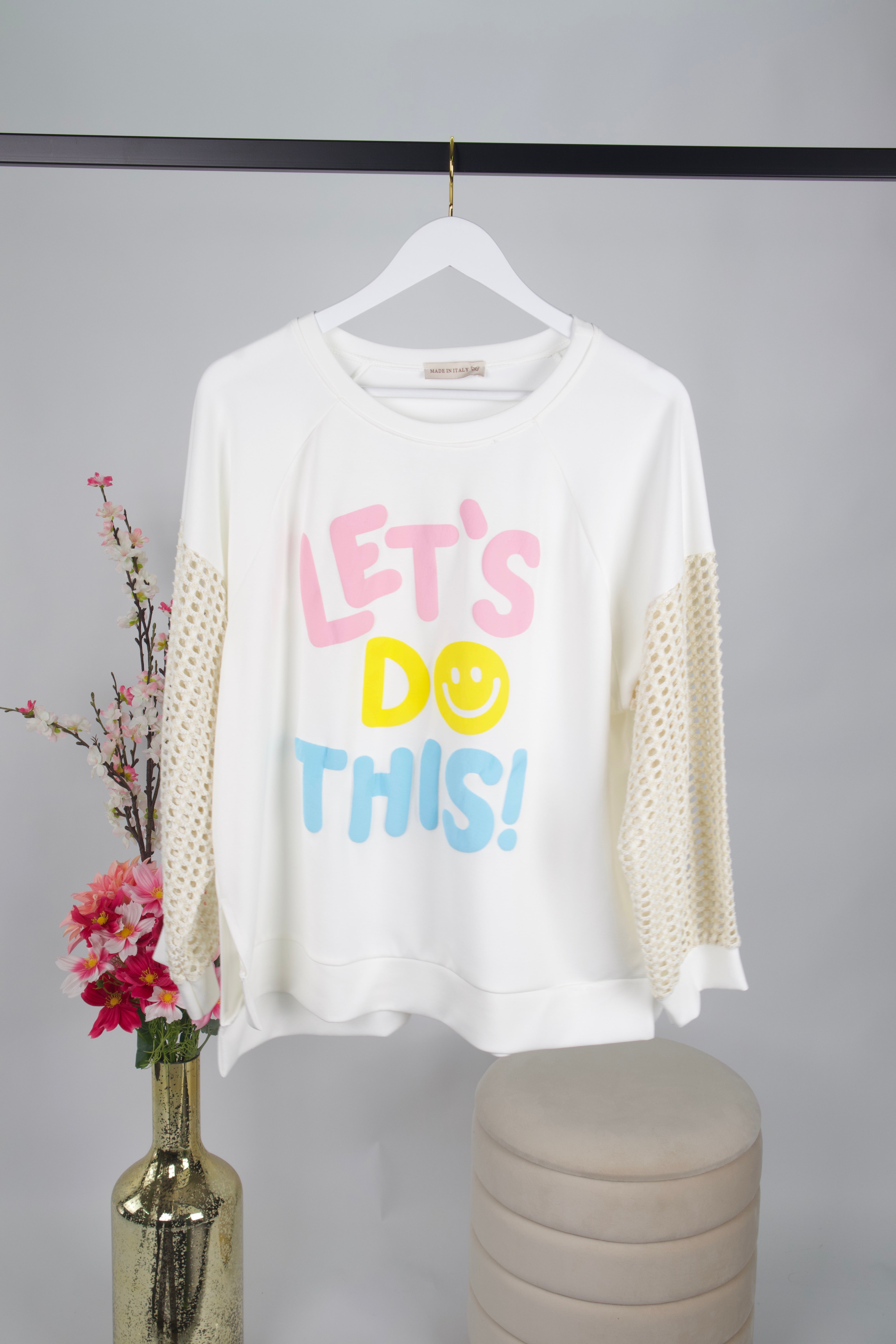 Oversize Sweatshirt "Let’s Do This“